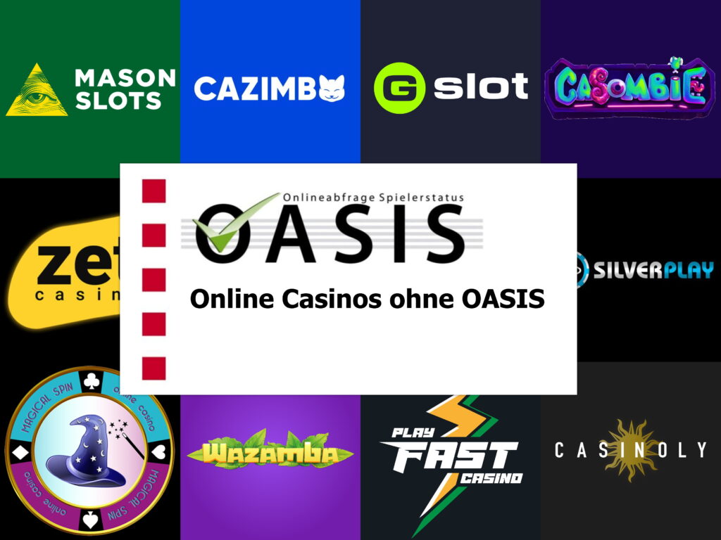 beste Online Casinos ohne OASIS